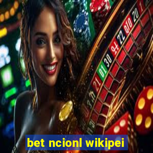 bet ncionl wikipei